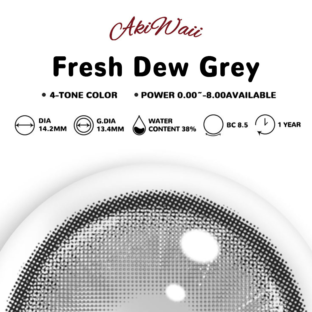 Akiwaii Fresh Dew Grey [Yearly]