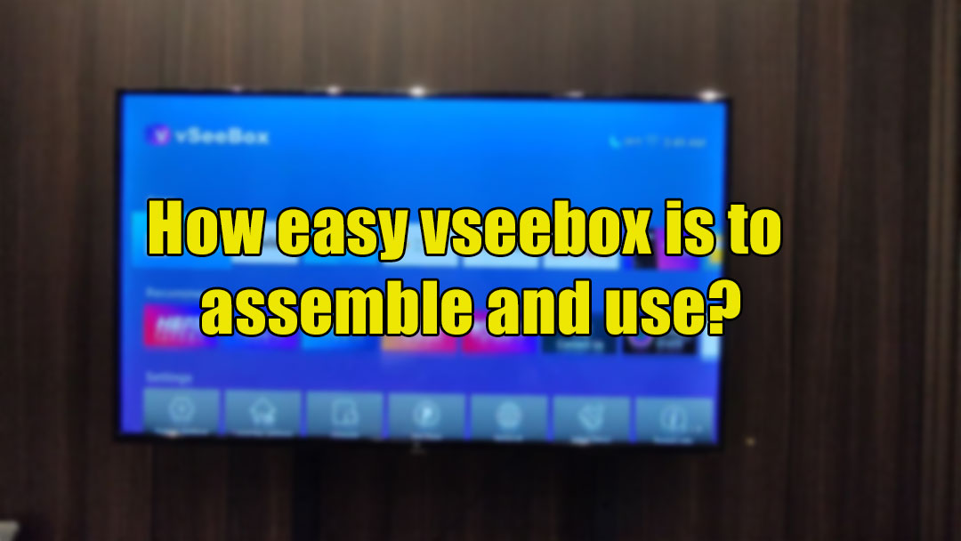 How easy vseebox is to assemble and use?