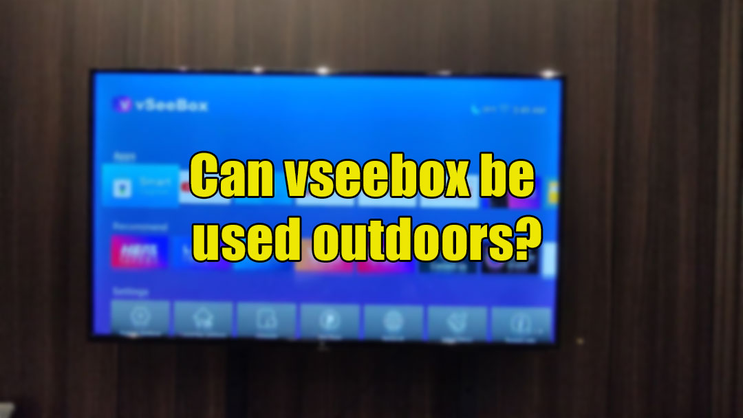 Can vseebox be used outdoors?