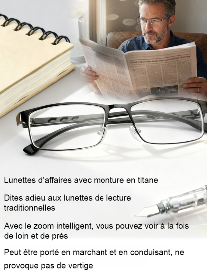 [Sans Ordonnance] Lunettes de Lecture à Zoom Intelligent 👓 | Vision Nette -10.0 à +10.0 | Anti-Lumière Bleue | Photochromiques | Monture Titane 7g ☀️