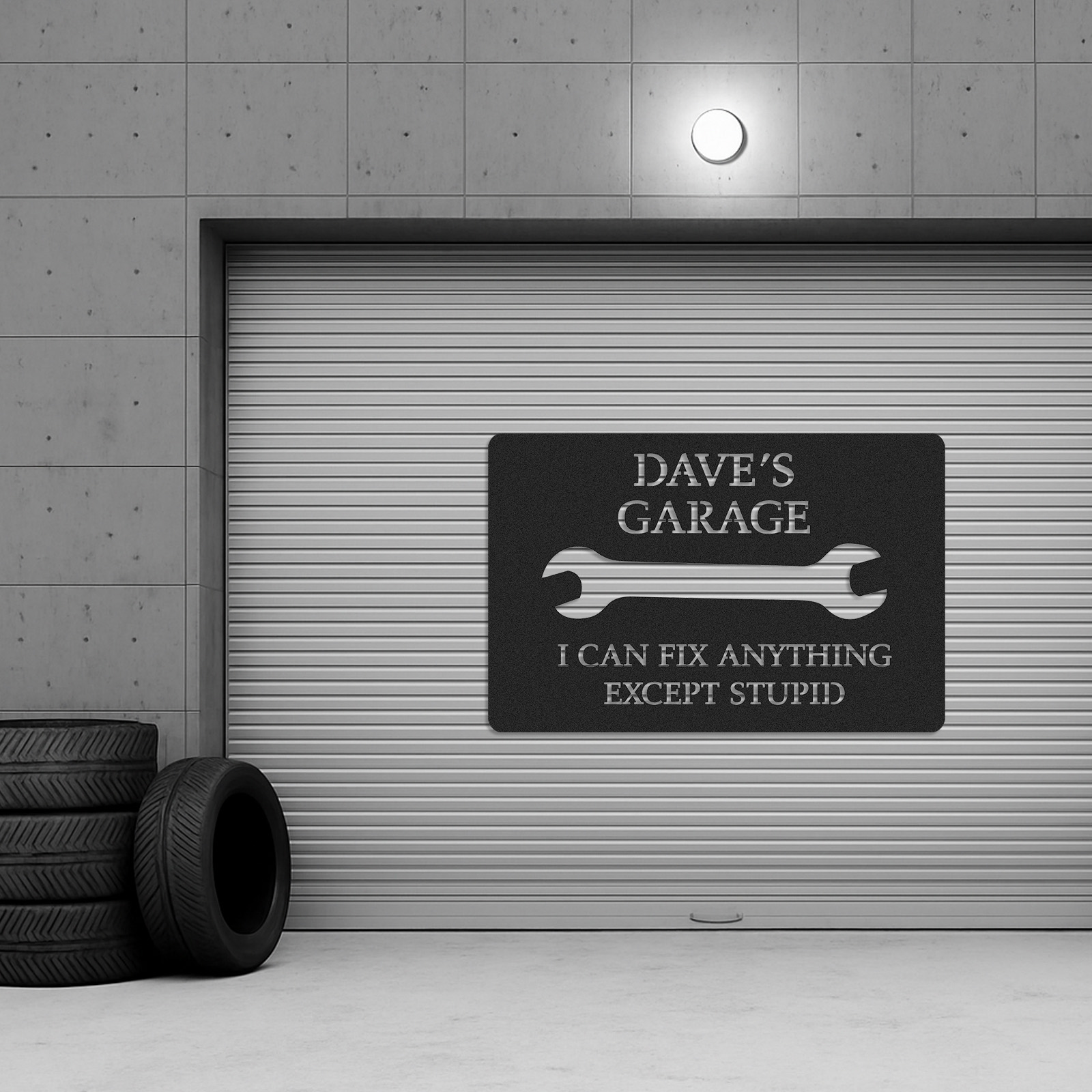 Custom Funny Garage Metal Sign, Personalized Mechanic Shop Sign, I Can Fix Anything Except Stupid, Gift for Dad, Husband or Grandpa