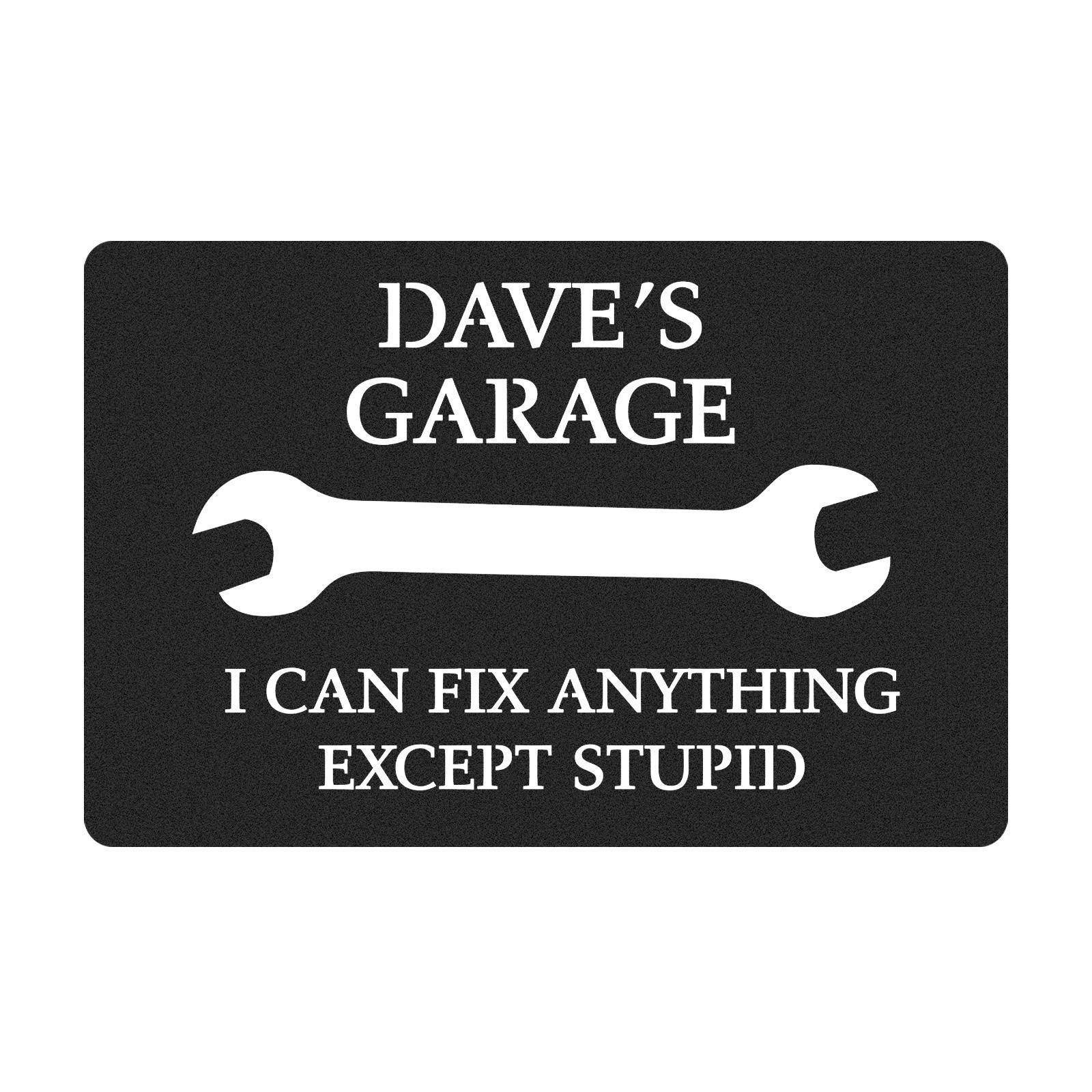 Custom Funny Garage Metal Sign, Personalized Mechanic Shop Sign, I Can Fix Anything Except Stupid, Gift for Dad, Husband or Grandpa