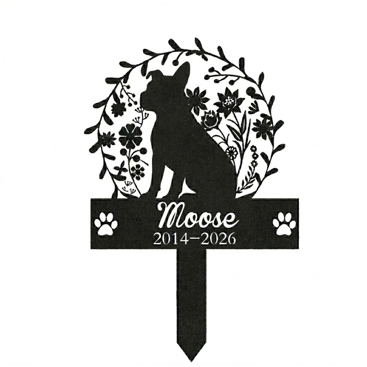 Moose-Custom Dog Memorial Stake Metal Sign