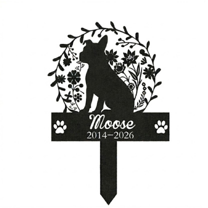 Moose-Custom Dog Memorial Stake Metal Sign