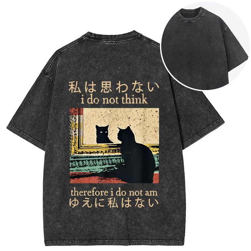 Tokyocanvas I Do Not Think Therefore I Do Not Am Back Washed T-Shirt