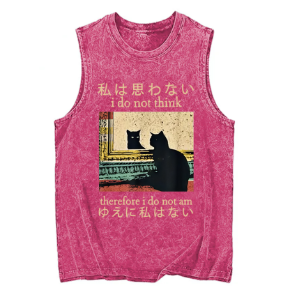 Tokyocanvas I Do Not Think Therefore I Do Not Am Washed Tank
