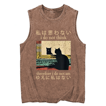 Tokyocanvas I Do Not Think Therefore I Do Not Am Washed Tank