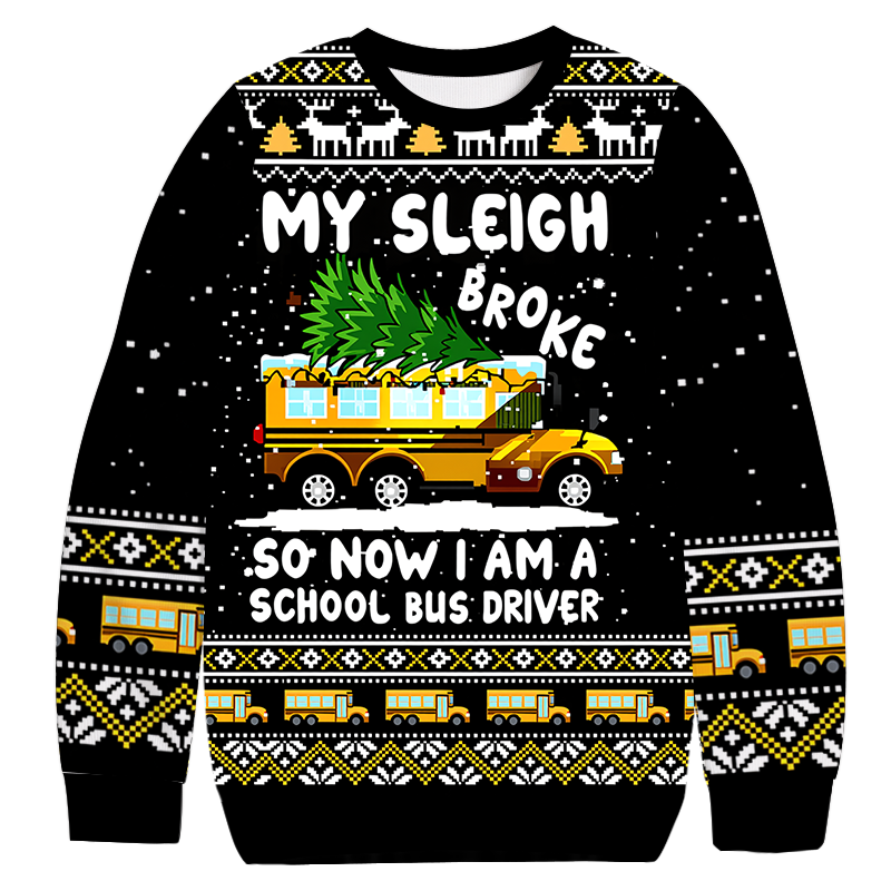 Tokyocanvas My Sleigh Broke School Bus Driver Christmas Ugly Sweatshirt