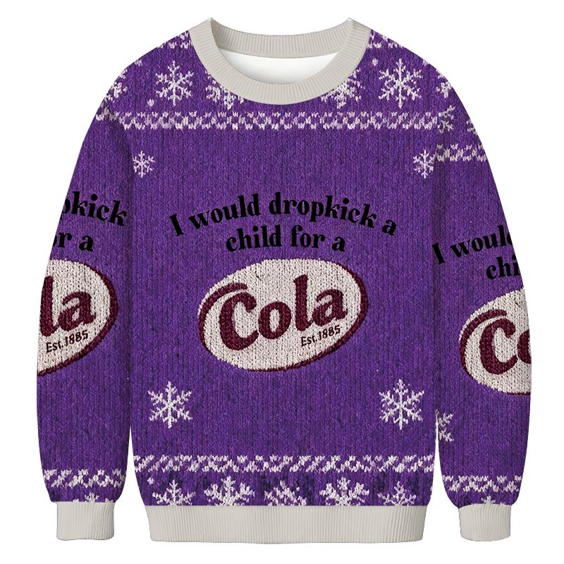 Tokyocanvas I Would Dropkick A Child For A Drink Christmas Ugly Sweatshirt