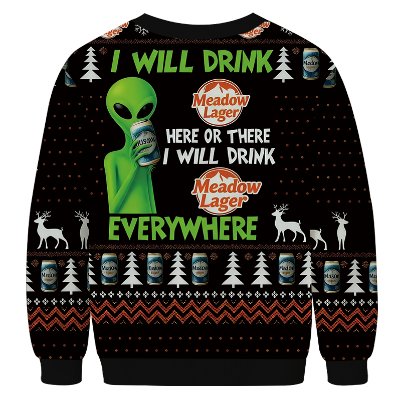 Tokyocanvas Meadow Lager Will Drink Everywhere Christmas Alien Ugly Sweatshirt