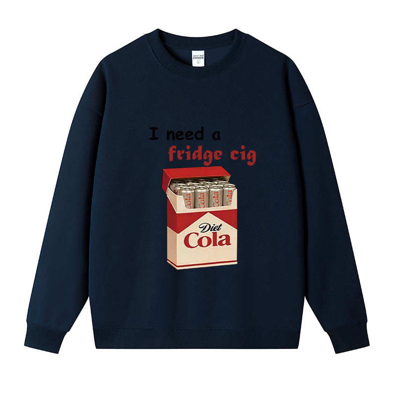 Tokyocanvas I Need A Fridge Cig Fleece Lined Sweatshirt
