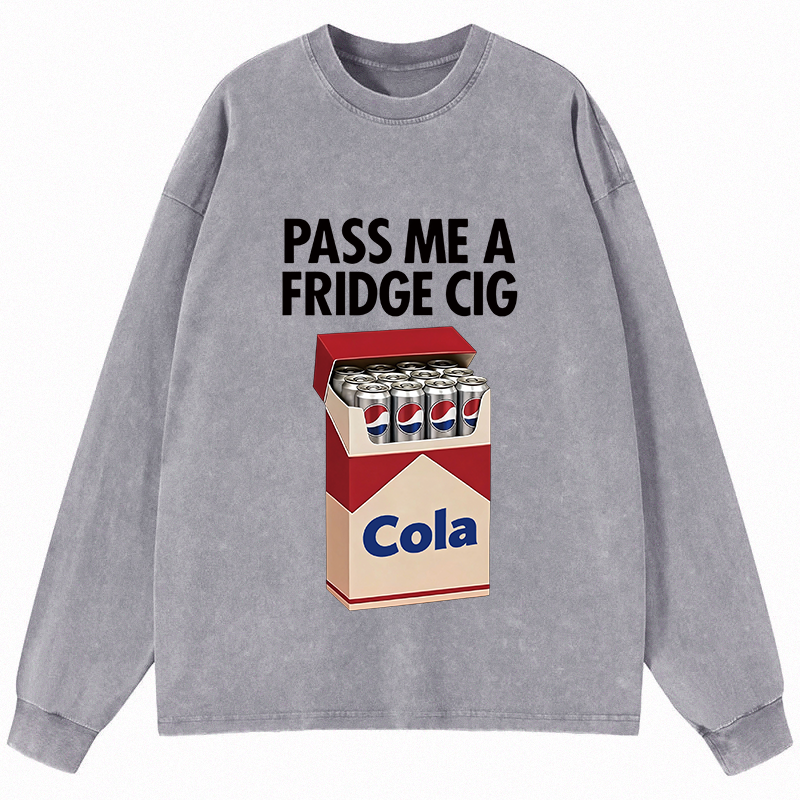 Tokyocanvas I Need A Diet Pepsi Long Sleeve Washed T-Shirt