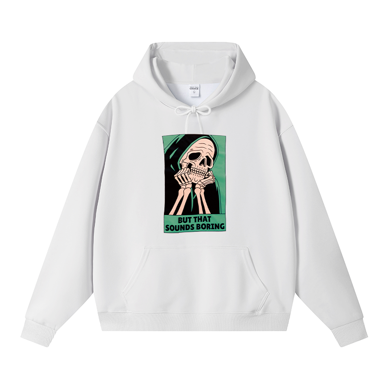 Tokyocanvas But That Sounds Boring Fleece Lined Hoodie