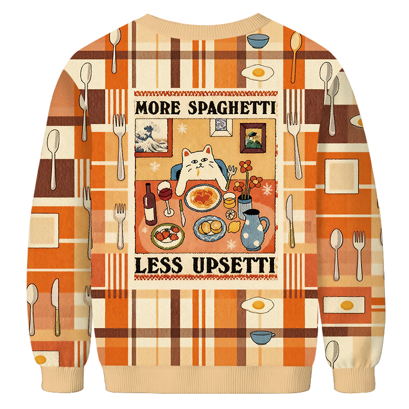 Tokyocanvas More Spaghetti Less Upsetti Casual Ugly Sweatshirt
