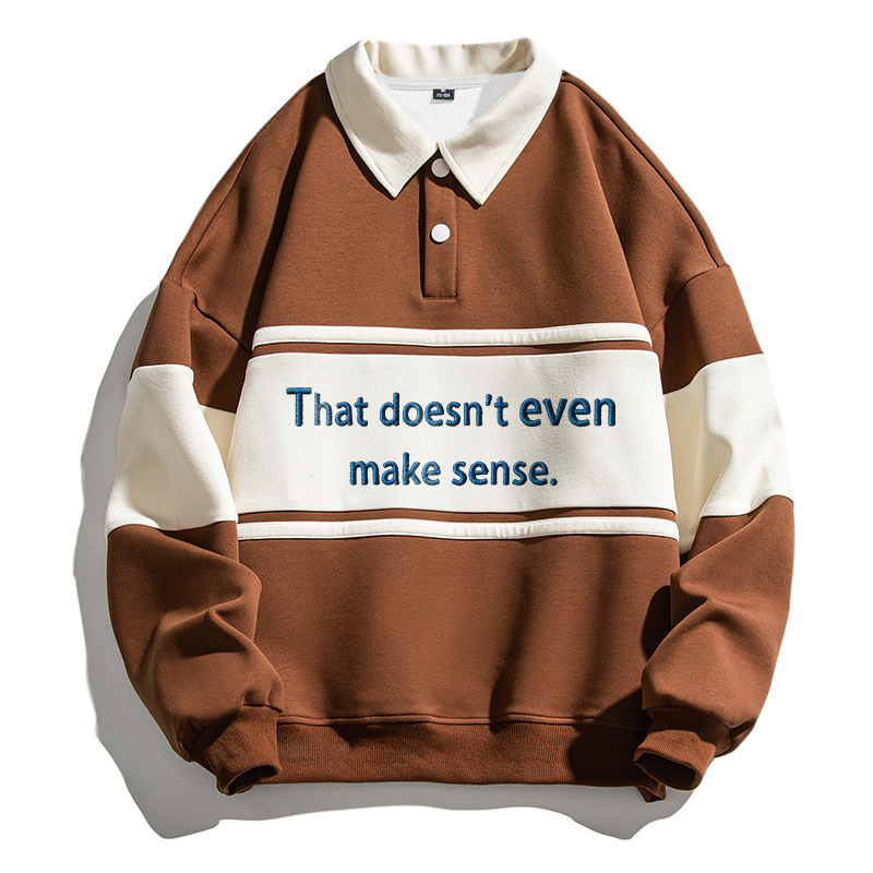 Tokyocanvas That Doesn't Even Mmake Sense Polo Embroidered Sweatshirt