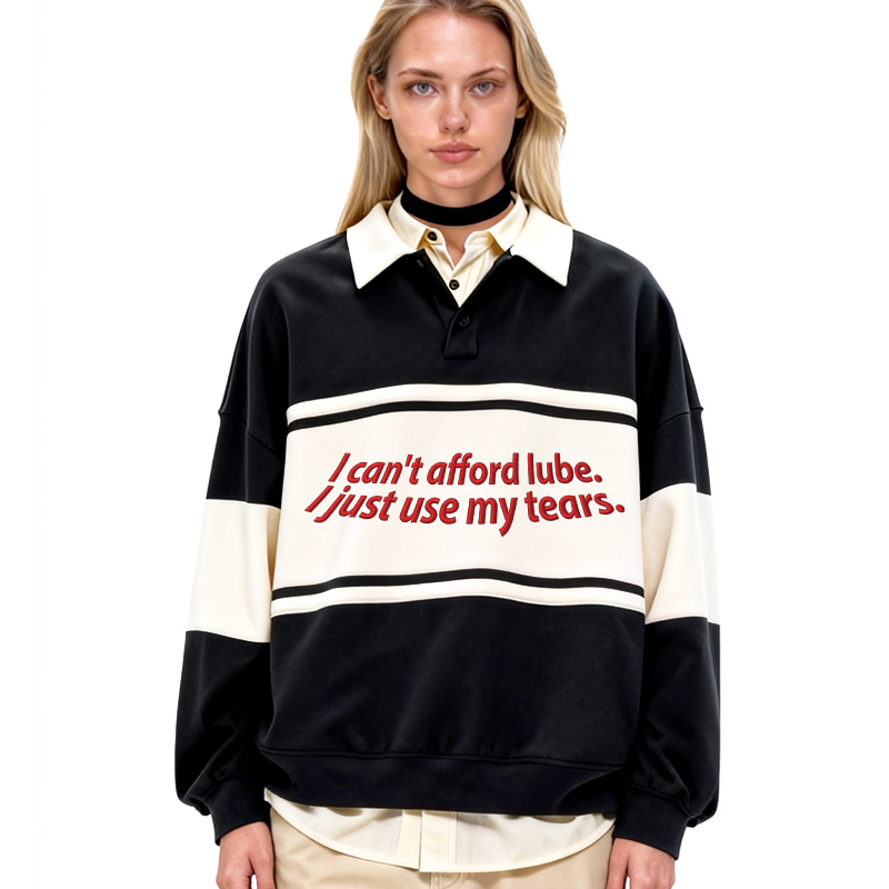 Tokyocanvas I Can't Afford Lube Polo Embroidered Sweatshirt