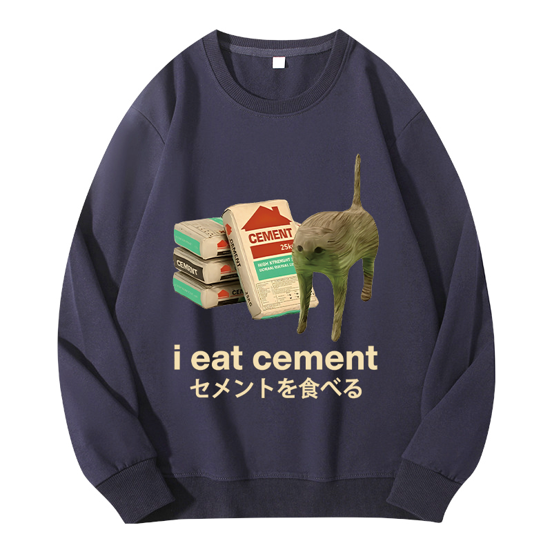 Tokyocanvas I Eat Cement Classic Sweatshirt