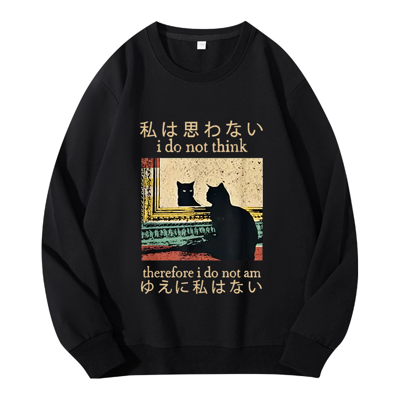 Tokyocanvas I Do Not Think Therefore I Do Not Am Classic Sweatshirt