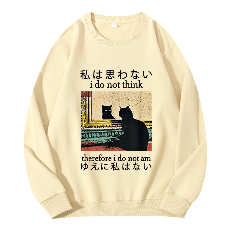 Tokyocanvas I Do Not Think Therefore I Do Not Am Classic Sweatshirt