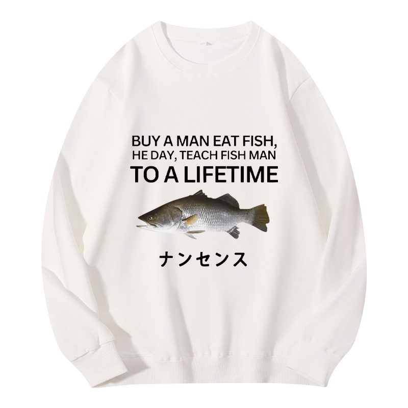 Tokyocanvas Buy a Man Eat Fish Classic Sweatshirt