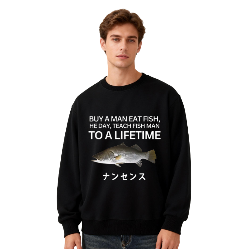 Tokyocanvas Buy a Man Eat Fish Classic Sweatshirt