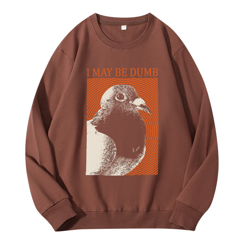 Tokyocanvas I May Be Dumb Classic Sweatshirt