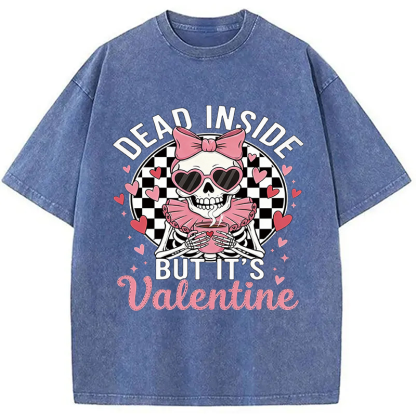 Tokyocanvas Dead Inside But It's Valentine Washed T-Shirt