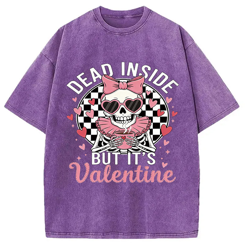 Tokyocanvas Dead Inside But It's Valentine Washed T-Shirt