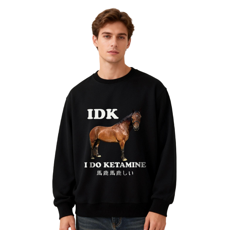Tokyocanvas IDK I Do Ketamine Classic Sweatshirt