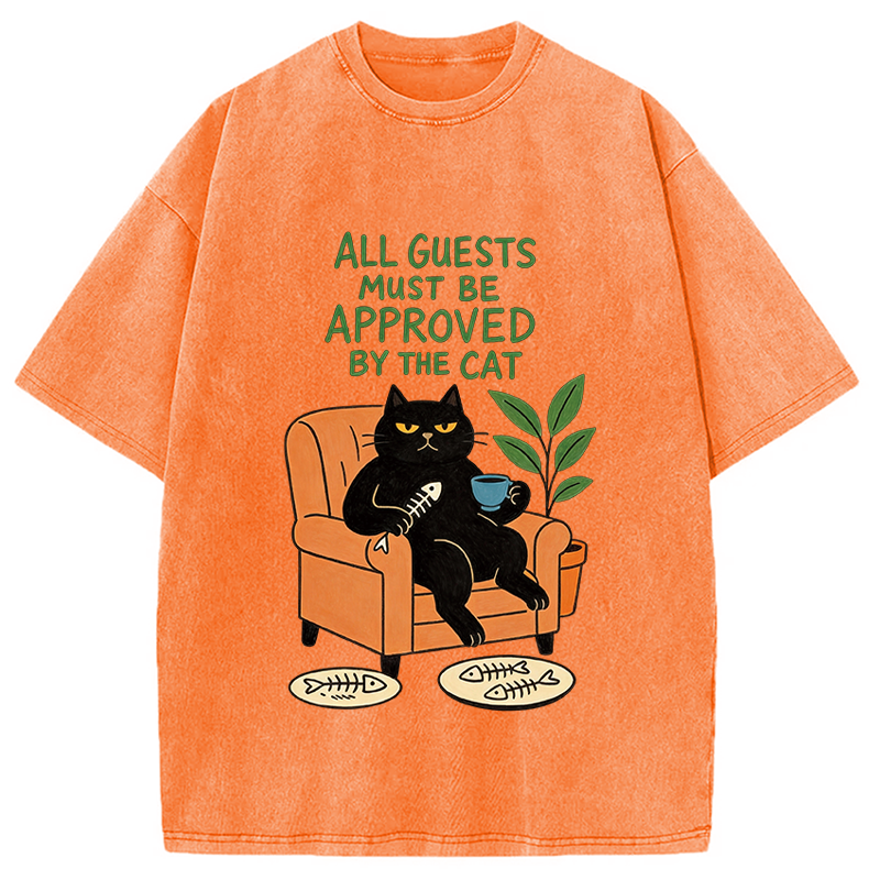 Tokyocanvas All Guests Must Be Approved By The Cat Washed T-Shirt
