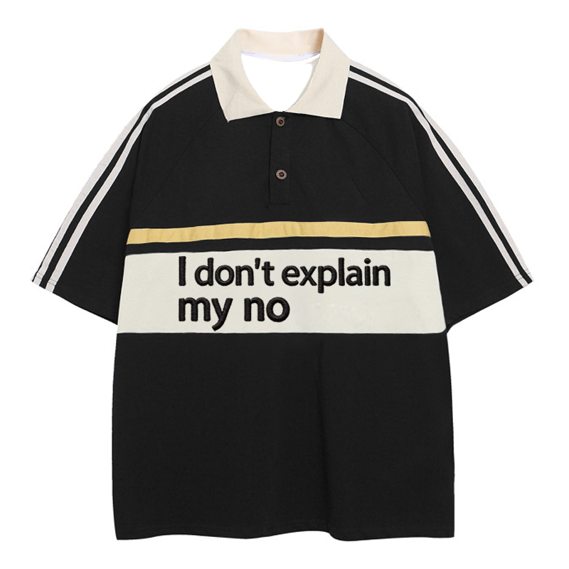 Tokyocanvas I Don't Explain My No Polo Embroidered T-Shirt