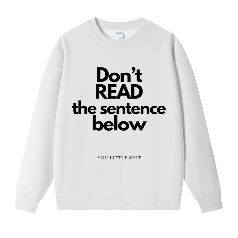 Tokyocanvas Humorous Word Games Fleece Lined Sweatshirt