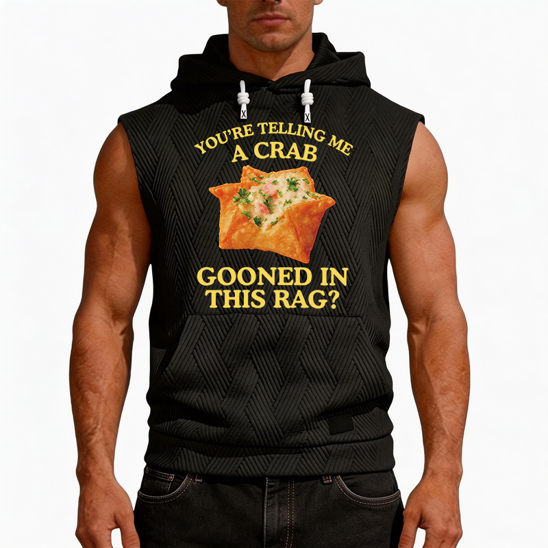 Tokyocanvas You're Telling Me A Crab Rangoon Meme Hooded Tank