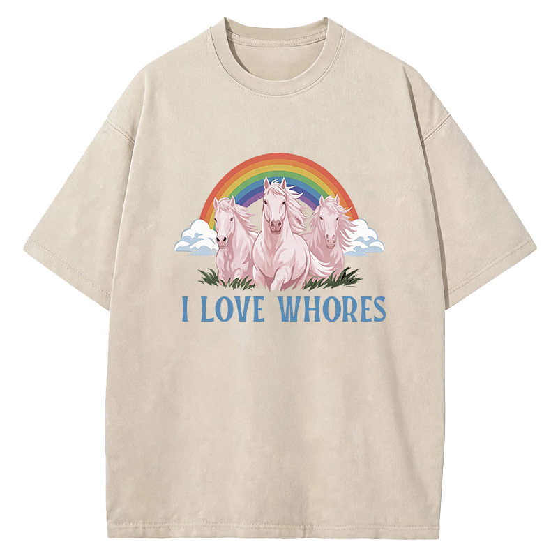 Tokyocanvas I Love Whores Rainbow Horse Washed T-Shirt