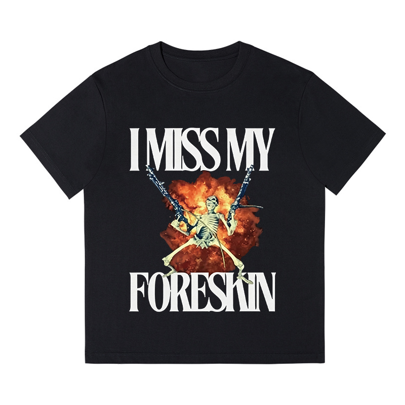 Tokyocanvas I Miss My Foreskin Boxy T-shirt
