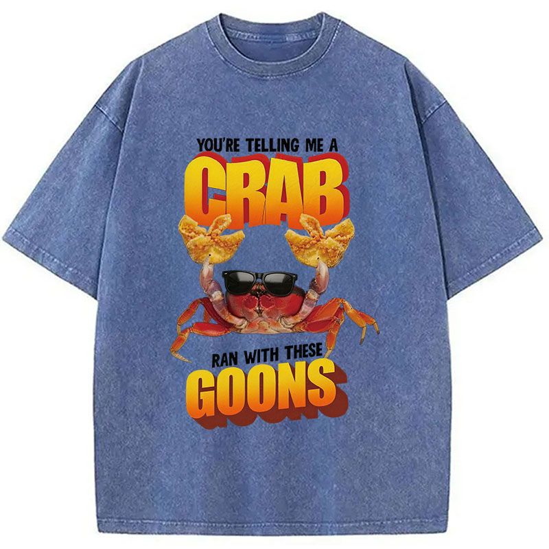 Tokyocanvas A Crab Ran With These Goons Washed T-Shirt
