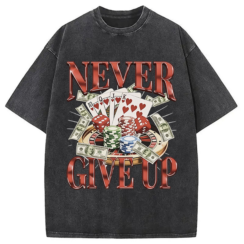 Tokyocanvas Never Give Up Gambling Washed T-Shirt