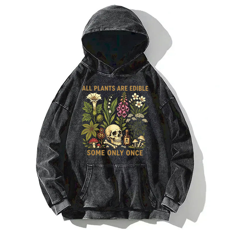 Tokyocanvas Edible Plants Some Only Once Joke Washed Hoodie