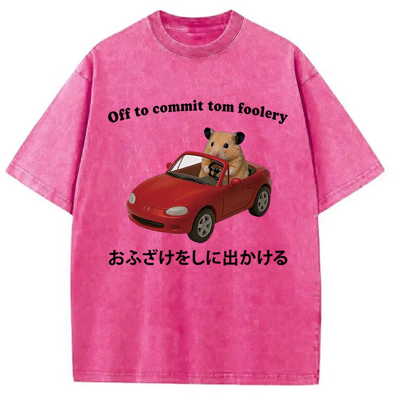 Tokyocanvas Off to Commit Tom Foolery Hamster Funny Washed T-Shirt