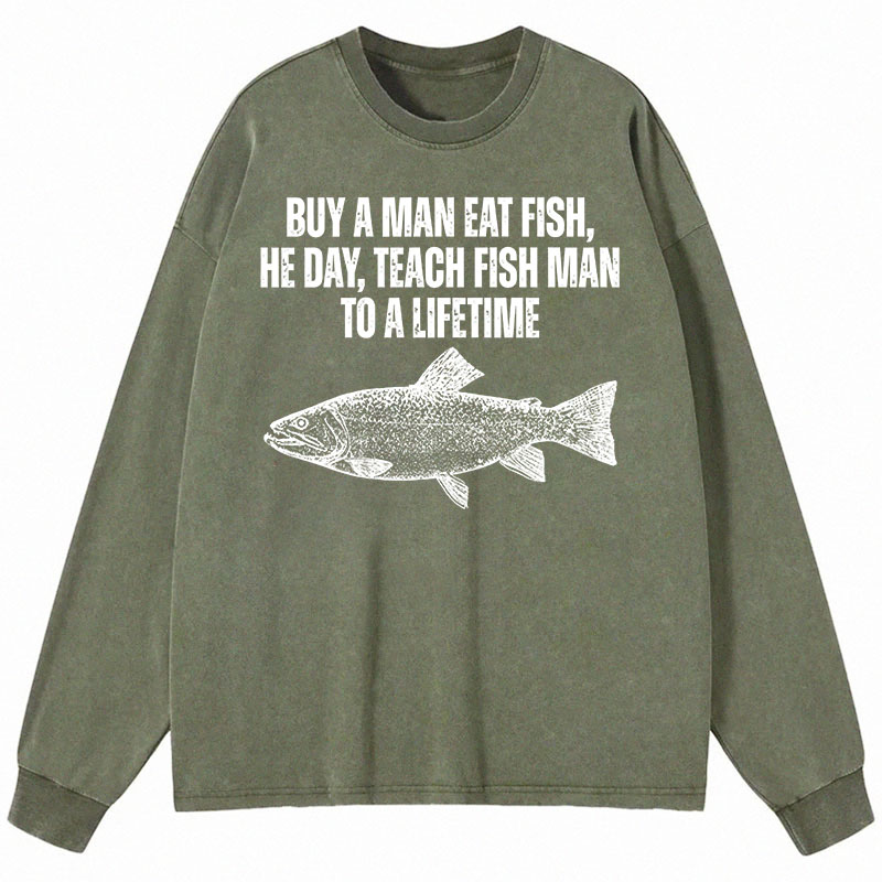 Tokyocanvas Buy a Man Eat Fish Funny Meme Long Sleeve Washed T-Shirt
