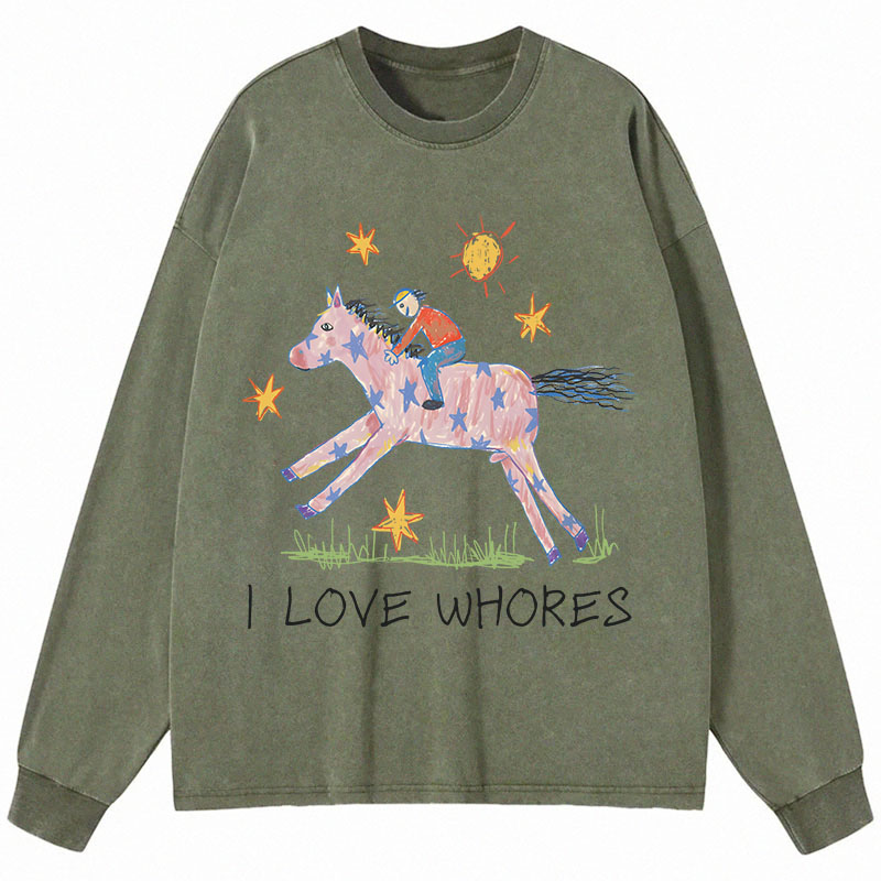 Tokyocanvas I Love Whores Long Sleeve Washed T-Shirt