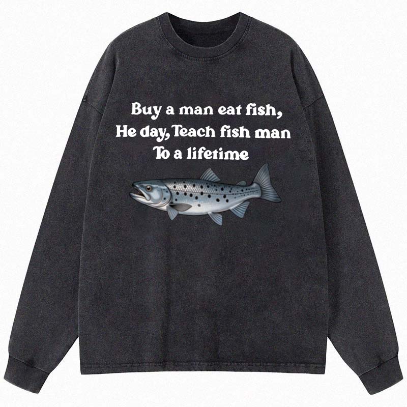 Tokyocanvas Buy A Man Eat Fsh Long Sleeve Washed T-Shirt