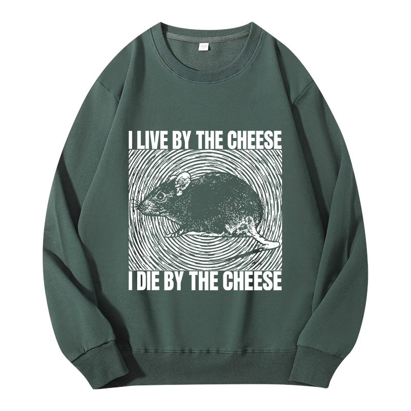 Tokyocanvas I Live By The Cheese Rat Classic Sweatshirt