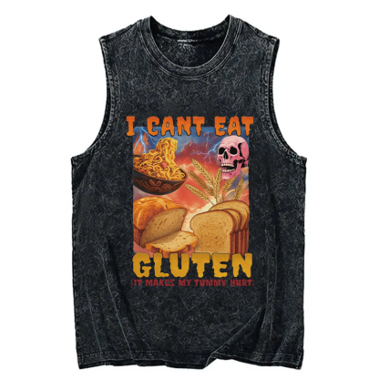 Tokyocanvas I Can't Eat Gluten Funny Meme Washed Tank