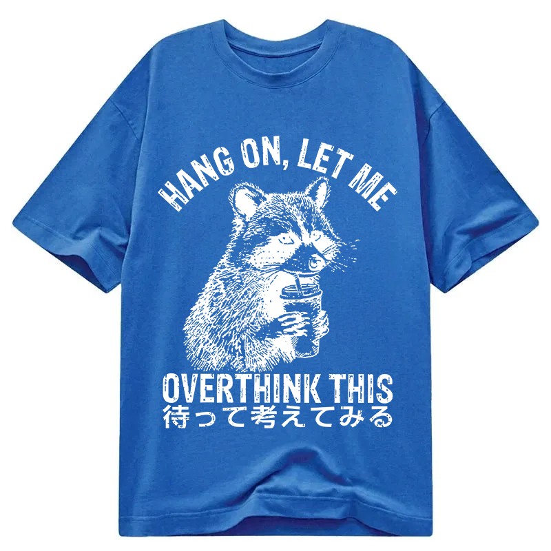 Tokyocanvas Overthink Raccoon Classic T-Shirt