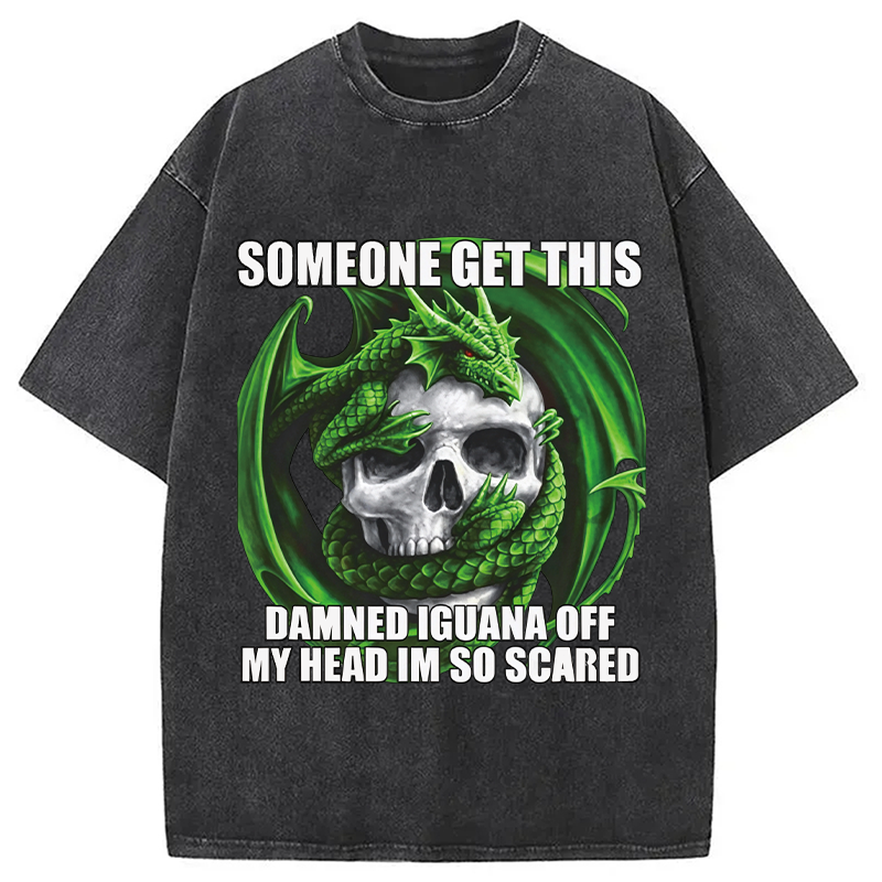 Tokyocanvas	 Someone Get This Damned Iguana Off My Head Im So Scared DTG Printing Washed T-Shirt