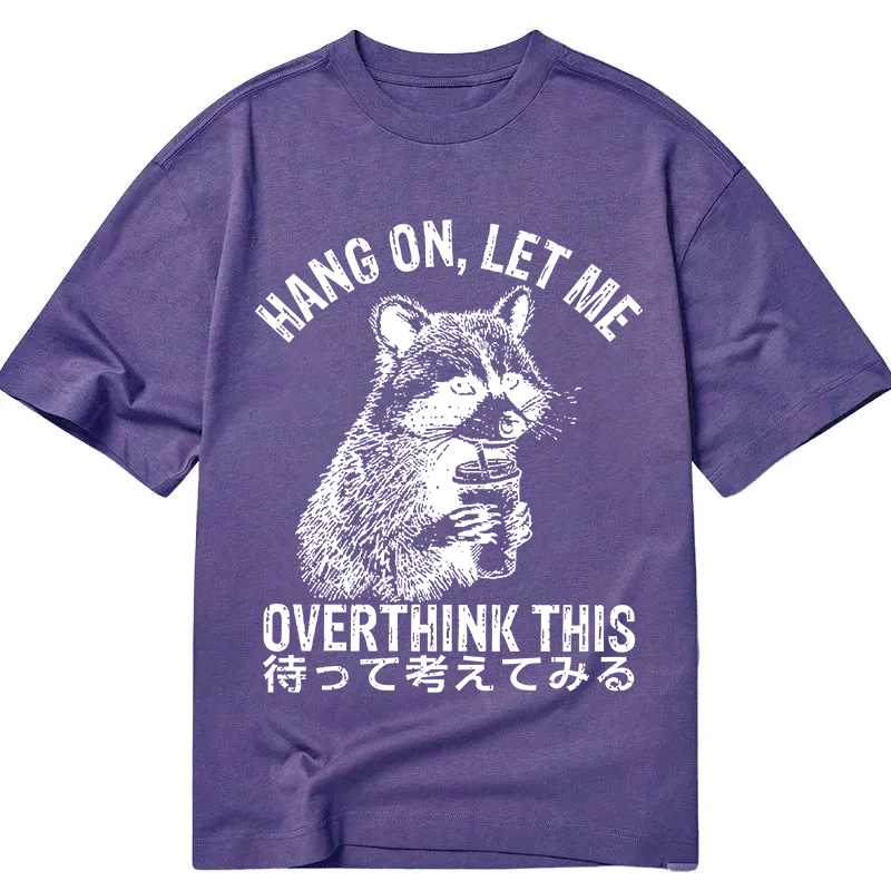 Tokyocanvas Overthink Raccoon Classic T-Shirt