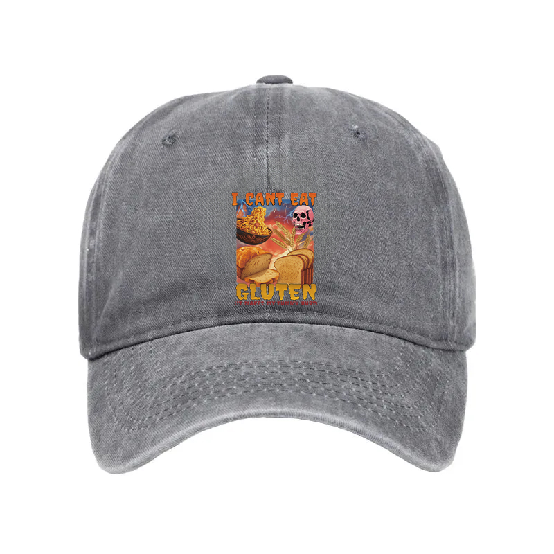 Tokyocanvas I Can't Eat Gluten Funny Meme Washed Cap