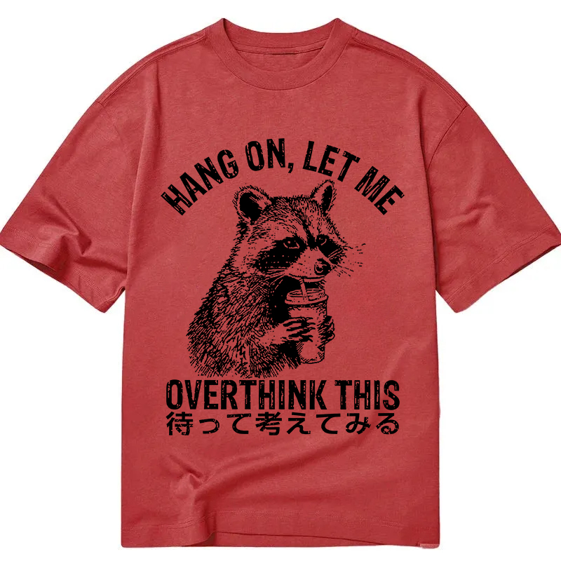 Tokyocanvas Overthink Raccoon Classic T-Shirt