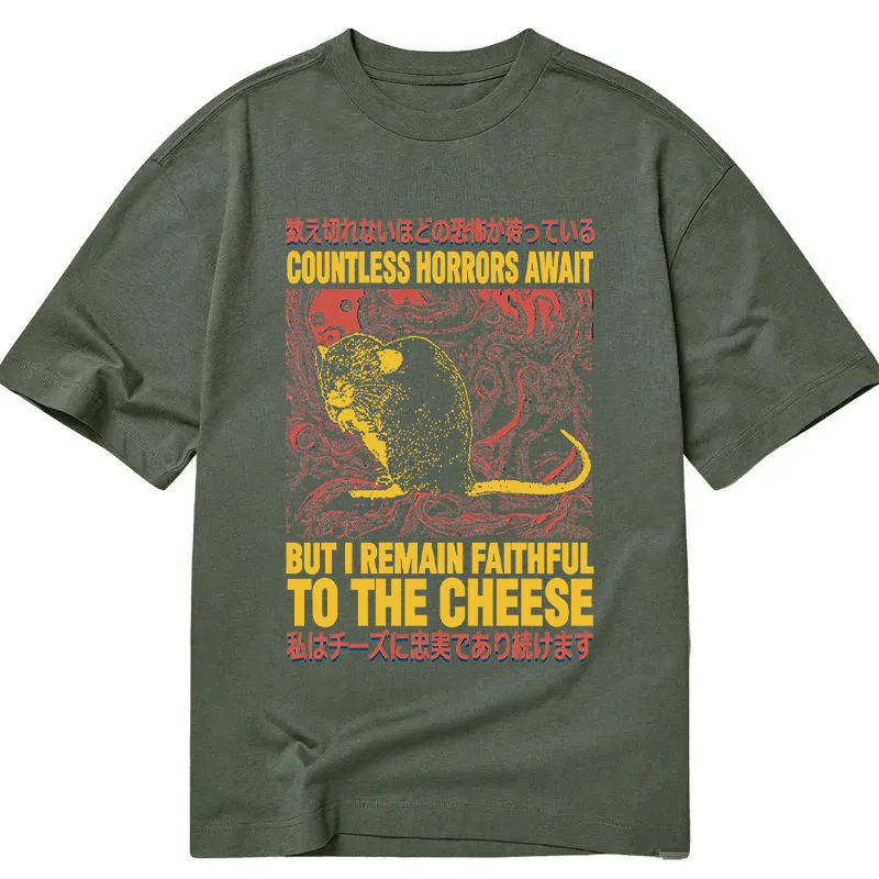 Tokyocanvas Countless Horrors Await But Remain Faithful to the Cheese Classic T-Shirt